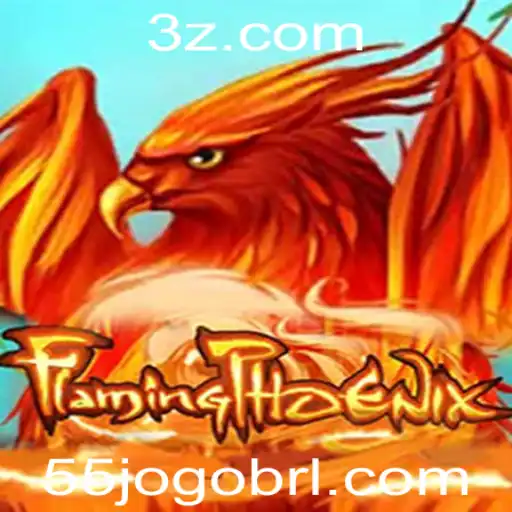 55jogo - Descubra o Excitante Mundo de FlamingPhoenix